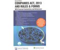 Companies Act 2013 And Rules And Forms With Concise Commentary And Referencer Includes Amendment As Per Companies Amendment Act 2015 And Exemption Notifications Issued My MCA On 5.6.2015